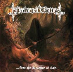 Nocturnal Graves : ...From the Bloodline of Cain